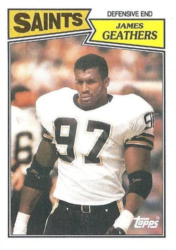 #282 James Geathers - New Orleans Saints - 1987 Topps Football