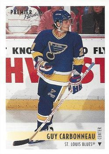 #282 Guy Carbonneau - St. Louis Blues - 1994-95 Topps Premier Hockey