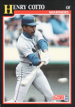 #282 Henry Cotto - Seattle Mariners - 1991 Score Baseball