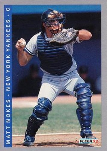 #283 Matt Nokes - New York Yankees - 1993 Fleer Baseball
