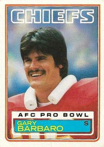 #283 Gary Barbaro - Kansas City Chiefs - 1983 Topps Football