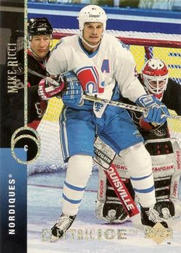 #284 Mike Ricci - Quebec Nordiques - 1994-95 Upper Deck Hockey - Electric Ice