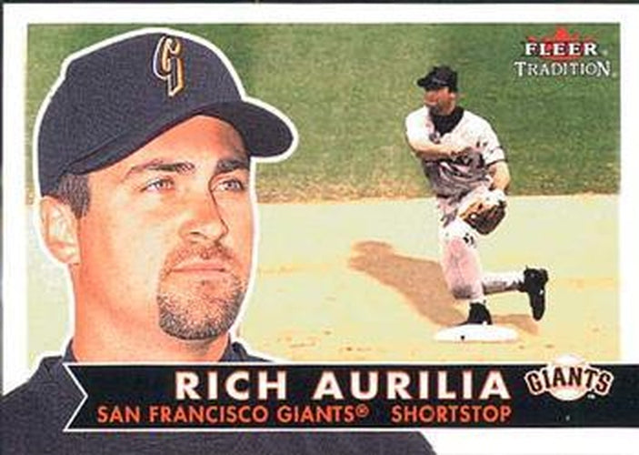 #284 Rich Aurilia - San Francisco Giants - 2001 Fleer Tradition Baseball