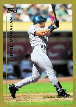 #284 Shane Monahan - Seattle Mariners - 1999 Topps Baseball