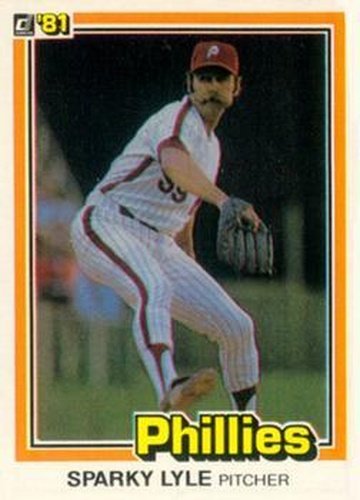 #284 Sparky Lyle - Philadelphia Phillies - 1981 Donruss Baseball