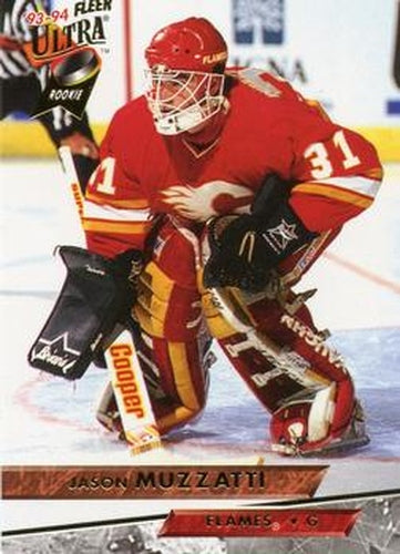 #284 Jason Muzzatti - Calgary Flames - 1993-94 Ultra Hockey