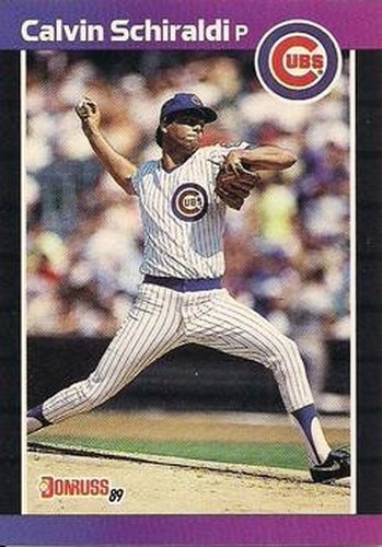 #285 Calvin Schiraldi - Chicago Cubs - 1989 Donruss Baseball