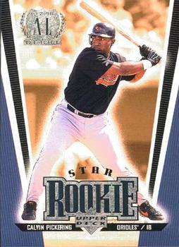 #285 Calvin Pickering - Baltimore Orioles - 1999 Upper Deck Baseball