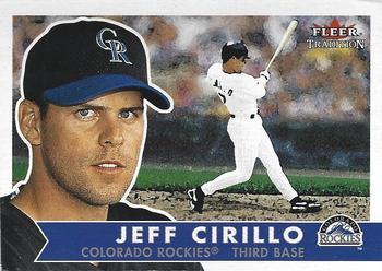 #285 Jeff Cirillo - Colorado Rockies - 2001 Fleer Tradition Baseball
