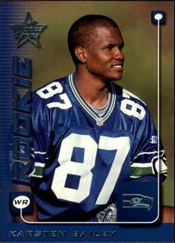 #285 Karsten Bailey - Seattle Seahawks - 1999 Leaf Rookies & Stars Football