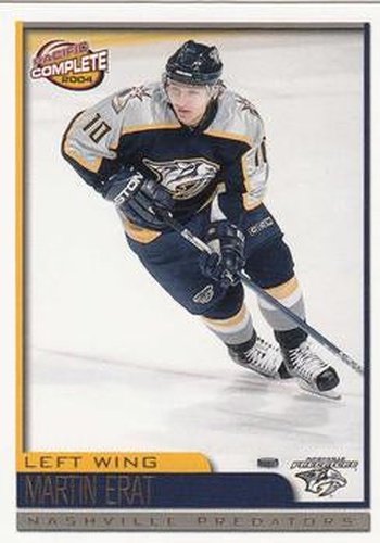 #285 Martin Erat - Nashville Predators - 2003-04 Pacific Complete Hockey