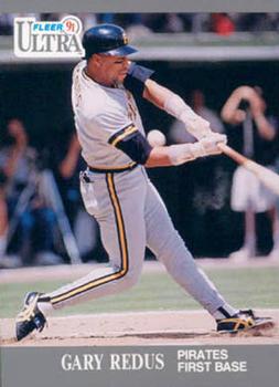 #285 Gary Redus - Pittsburgh Pirates - 1991 Ultra Baseball