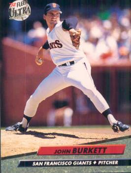#286 John Burkett - San Francisco Giants - 1992 Ultra Baseball