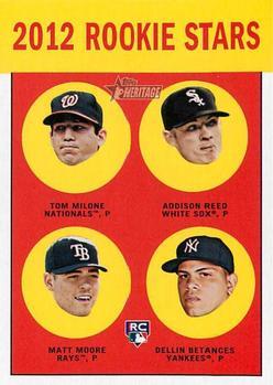#286 Tom Milone / Addison Reed / Matt Moore / Dellin Betances - Washington Nationals / Chicago White Sox / Tampa Bay Rays / New York Yankees - 2012 Topps Heritage Baseball