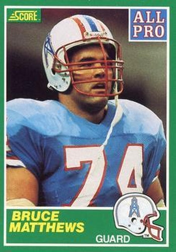 #286 Bruce Matthews - Houston Oilers - 1989 Score Football