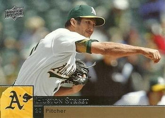 #286 Huston Street - Oakland Athletics - 2009 Upper Deck Baseball