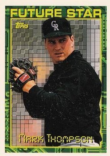#286 Mark Thompson - Colorado Rockies - 1994 Topps Baseball