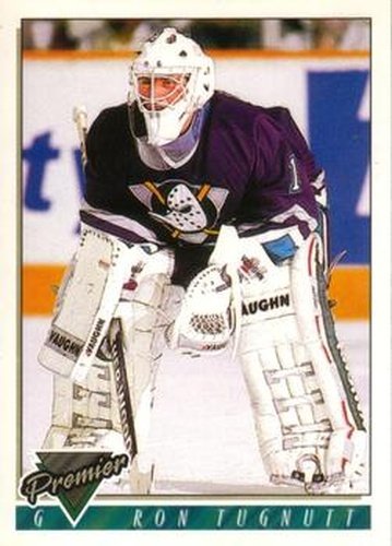#286 Ron Tugnutt - Anaheim Mighty Ducks - 1993-94 O-Pee-Chee Premier Hockey