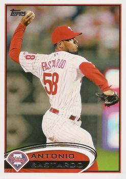 #287 Antonio Bastardo - Philadelphia Phillies - 2012 Topps Baseball