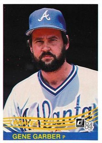 #287 Gene Garber - Atlanta Braves - 1984 Donruss Baseball