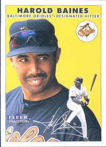 #287 Harold Baines - Baltimore Orioles - 2000 Fleer Tradition Baseball