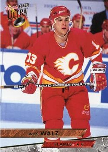 #287 Wes Walz - Calgary Flames - 1993-94 Ultra Hockey
