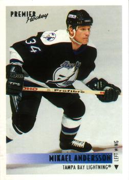 #287 Mikael Andersson - Tampa Bay Lightning - 1994-95 O-Pee-Chee Premier Hockey