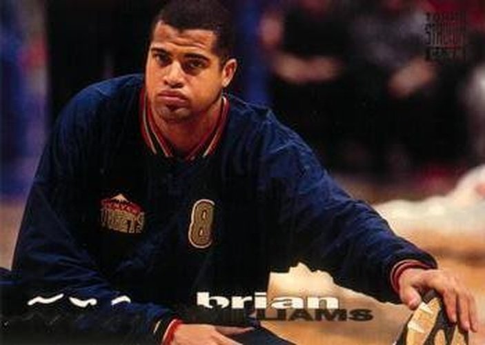 #288 Brian Williams - Denver Nuggets - 1993-94 Stadium Club Basketball