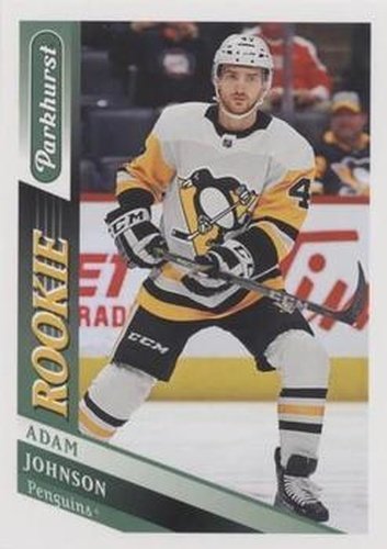 #288 Adam Johnson - Pittsburgh Penguins - 2019-20 Parkhurst Hockey