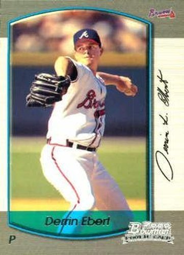 #288 Derrin Ebert - Atlanta Braves - 2000 Bowman Baseball