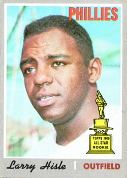 #288 Larry Hisle - Philadelphia Phillies - 1970 Topps Baseball