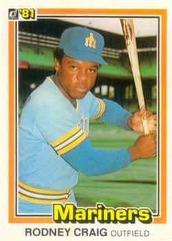 #288 Rodney Craig - Seattle Mariners - 1981 Donruss Baseball