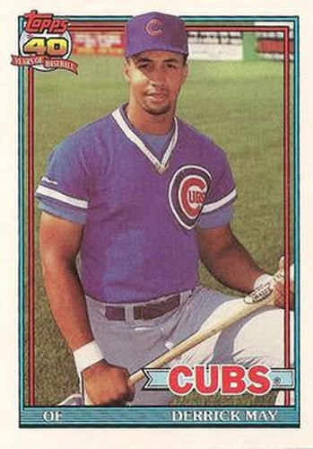#288 Derrick May - Chicago Cubs - 1991 Topps Baseball