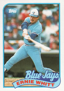 #289 Ernie Whitt - Toronto Blue Jays - 1989 Topps Baseball