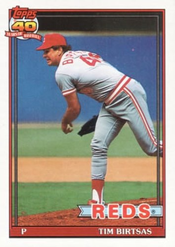 #289 Tim Birtsas - Cincinnati Reds - 1991 Topps Baseball