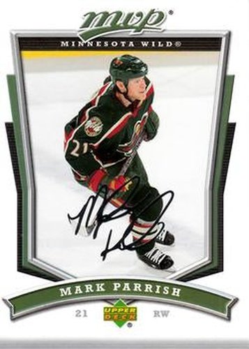 #289 Mark Parrish - Minnesota Wild - 2007-08 Upper Deck MVP Hockey