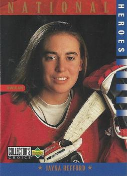 #289 Jayna Hefford - Canada - 1997-98 Collector's Choice Hockey