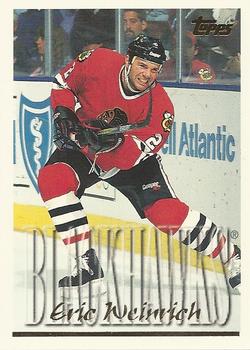 #289 Eric Weinrich - Chicago Blackhawks - 1995-96 Topps Hockey