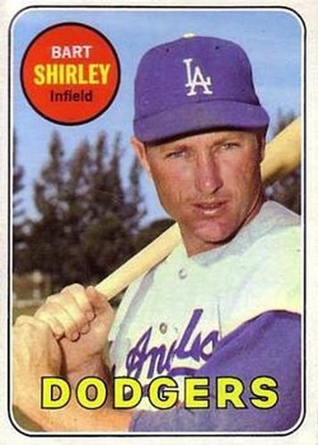#289 Bart Shirley - Los Angeles Dodgers - 1969 Topps Baseball
