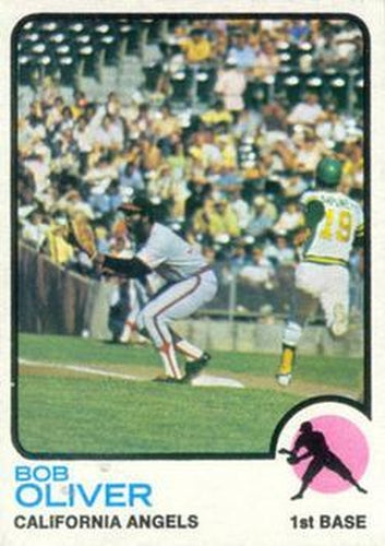 #289 Bob Oliver - California Angels - 1973 Topps Baseball
