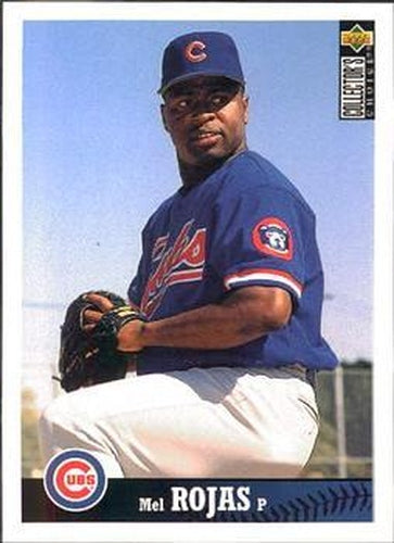 #289 Mel Rojas - Chicago Cubs - 1997 Collector's Choice Baseball