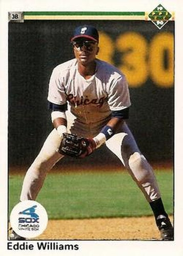 #289 Eddie Williams - Chicago White Sox - 1990 Upper Deck Baseball