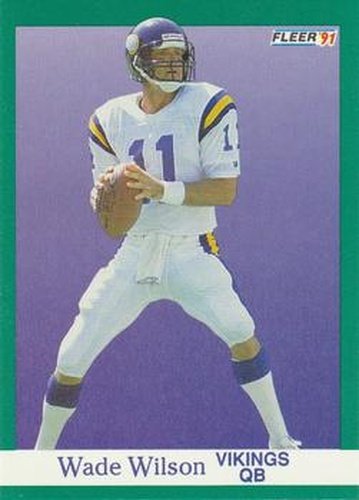 #289 Wade Wilson - Minnesota Vikings - 1991 Fleer Football