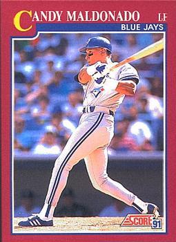 #28T Candy Maldonado - Toronto Blue Jays - 1991 Score Rookie & Traded Baseball