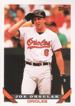 #28 Joe Orsulak - Baltimore Orioles - 1993 Topps Baseball