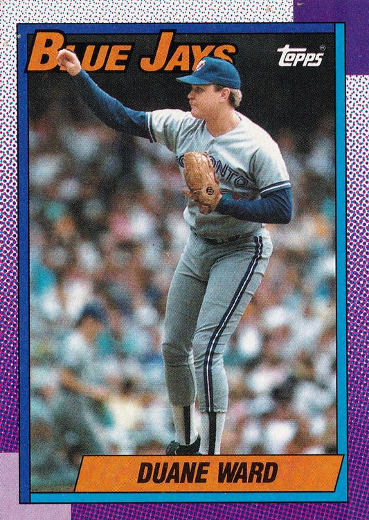 #28 Duane Ward - Toronto Blue Jays - 1990 Topps Baseball