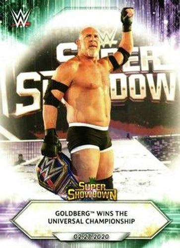 #28 Goldberg Wins the Universal Championship - 2021 Topps WWE Wrestling