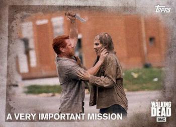 #28 A Very Important Mission - 2016 Topps The Walking Dead Season 5