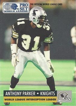 #28 Anthony Parker - NY NJ Knights - 1991 Pro Set WLAF Football