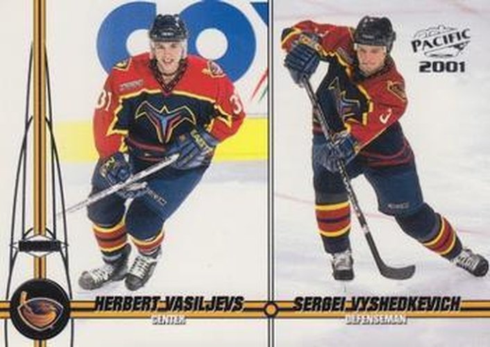 #28 Herbert Vasiljevs / Sergei Vyshedkevich - Atlanta Thrashers - 2000-01 Pacific Hockey